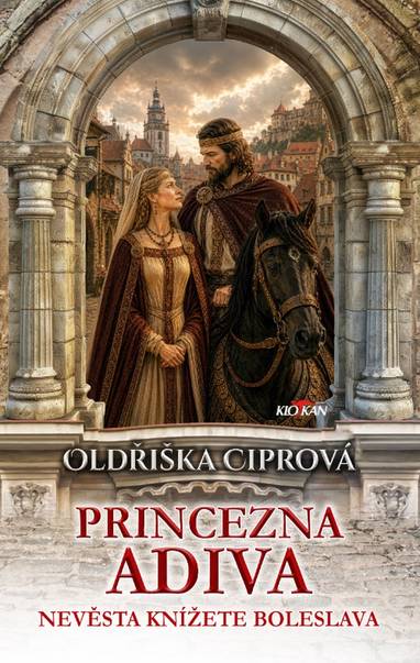 E-kniha Princezna Adiva - Nevěsta knížete Boleslava - Oldřiška Ciprová