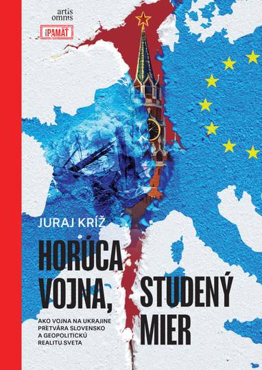 E-kniha Horúca vojna, studený mier - Juraj Kríž