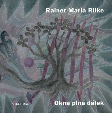 E-kniha Okna plná dálek - Rainer Maria Rilke