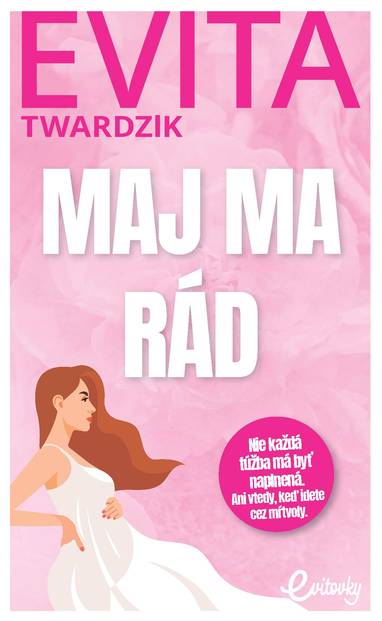 E-kniha Maj ma rád - Evita Urbaníková Twardzik