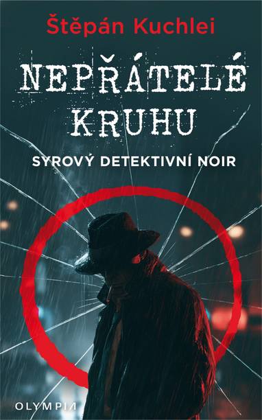 E-kniha Nepřátelé kruhu - Štěpán Kuchlei