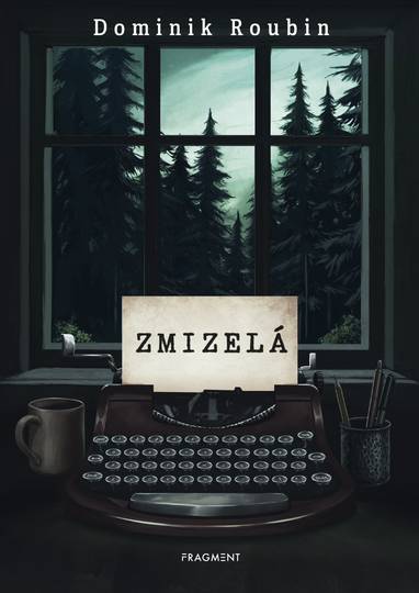 E-kniha Zmizelá - Dominik Roubin