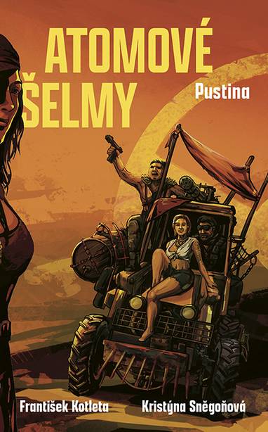 E-kniha Atomové šelmy: Pustina - František Kotleta, Kristýna Sněgoňová