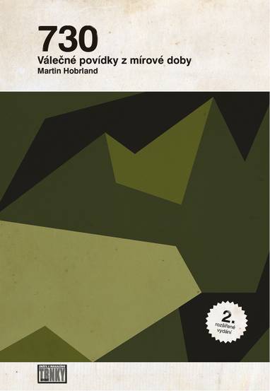 E-kniha 730: válečné povídky z mírové doby - Martin Hobrland