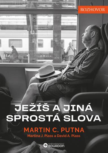 E-kniha Ježíš a jiná sprostá slova - Martin C. Putna