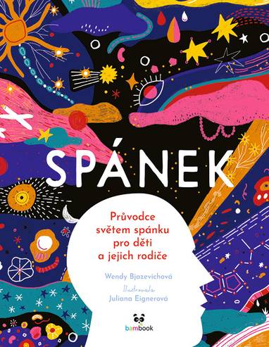 E-kniha Spánek - Průvodce světem spánku pro děti a jejich rodiče - Wendy Bjazevichová