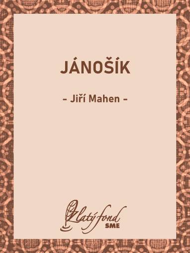 E-kniha Jánošík - Jiří Mahen