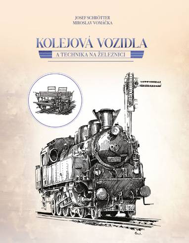 E-kniha Kolejová vozidla a technika na železnici - Ing. Josef Schrötter