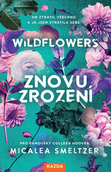 E-kniha WILDFLOWERS: Znovuzrození - Micalea Smeltzer