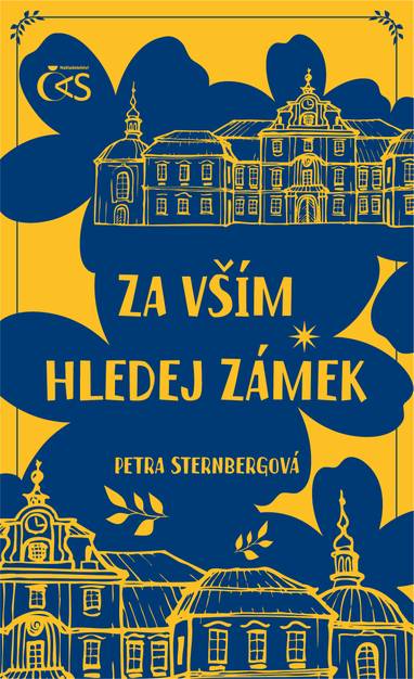 E-kniha Za vším hledej zámek - Petra Sternbergová