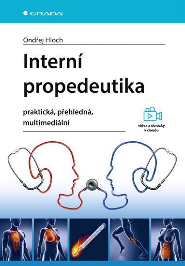 E-kniha Interní propedeutika - praktická, přehledná, multimediální - Ondřej Hloch
