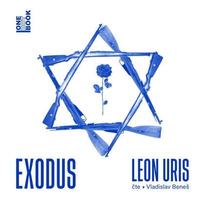 Audiokniha Exodus - Vladislav Beneš, Leon Uris
