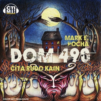 Audiokniha Dom 490 - Rudo Kain, Marek E. Pocha