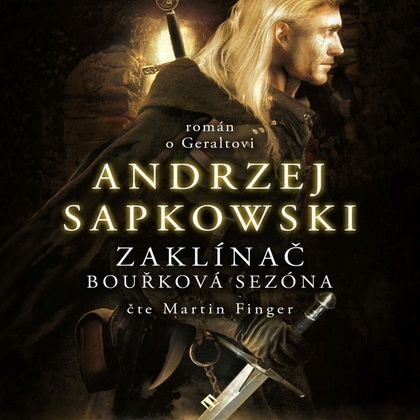 Audiokniha Bouřková sezóna - Martin Finger, Andrzej Sapkowski