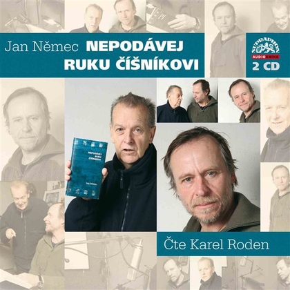 Audiokniha Nepodávej ruku číšníkovi - Karel Roden, Jan Němec