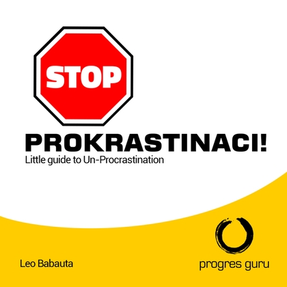 Audiokniha Stop prokrastinaci - Gustav Bubník, Leo Babauta