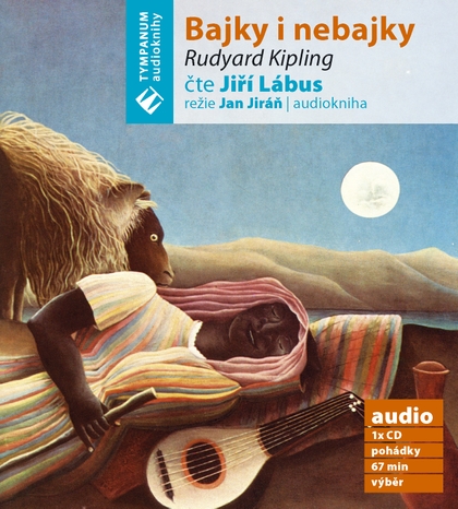 Audiokniha Bajky a nebajky - Jiří Lábus, Rudyard Kipling