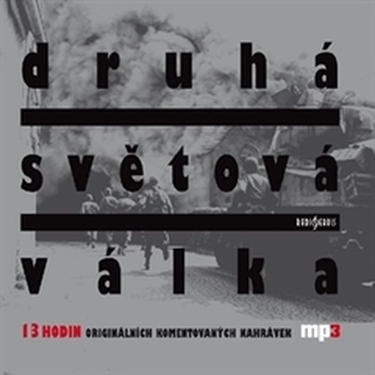 Audiokniha Druhá světová válka - Marek Janáč, Marek Janáč