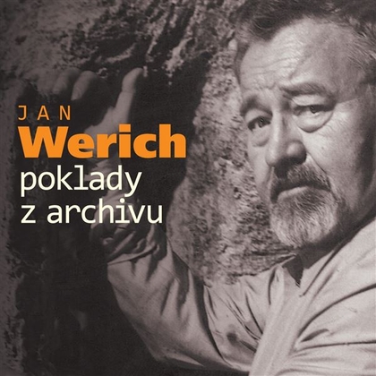Audiokniha Poklady z archivu - Jan Werich, Jan Werich