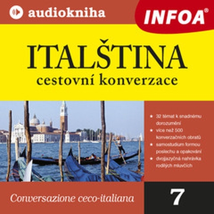 Audiokniha 07. Italština - cestovní konverzace - Rodilí mluvčí, kolektiv autorů