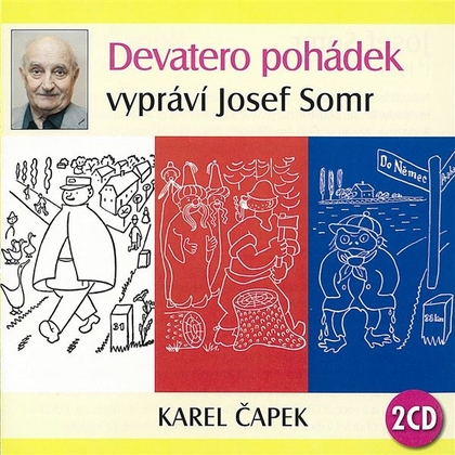 Audiokniha Devatero pohádek - Josef Somr, Karel Čapek