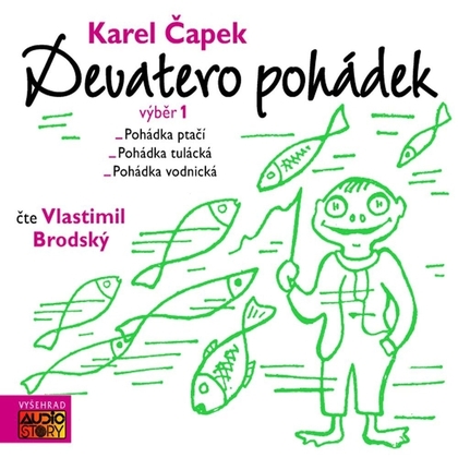 Audiokniha Devatero pohádek - Vlastimil Brodský, Karel Čapek