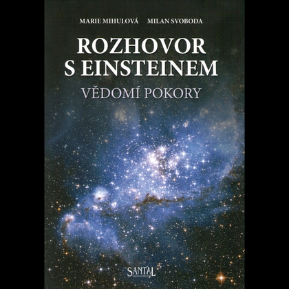 Audiokniha Rozhovor s Einsteinem - Radovan Lukavský, Milan Svoboda, Marie Mihulová