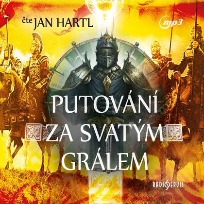 Audiokniha Putování za Svatým Grálem - Jan Hartl, Různí autoři