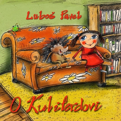 Audiokniha O Kuliferdovi - Luboš Pavel, Luboš Pavel