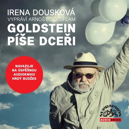 Audiokniha Goldstein píše dceři - Arnošt Goldflam, Irena Dousková