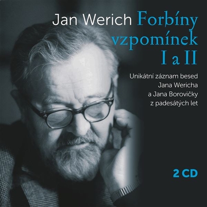 Audiokniha Forbíny vzpomínek I a II - Jiří Borovička, Jan Werich, Jan Borovička
