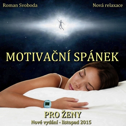 Audiokniha Motivační spánek pro ženy - Roman Svoboda, Roman Svoboda