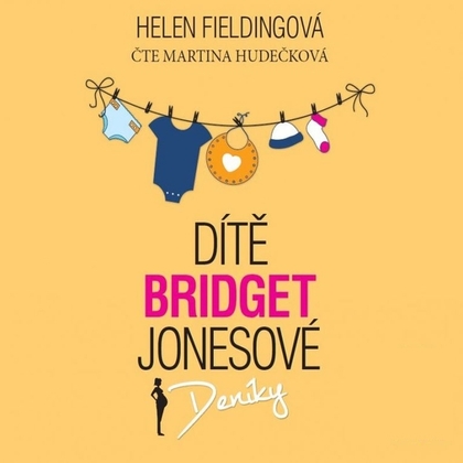 Audiokniha Dítě Bridget Jonesové - Martina Hudečková, Helen Fieldingová