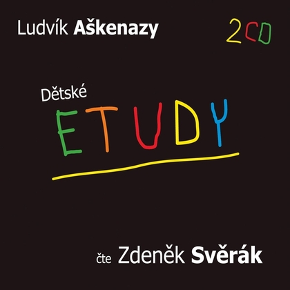 Audiokniha Dětské etudy - Zdeněk Svěrák, Ludvík Aškenazy