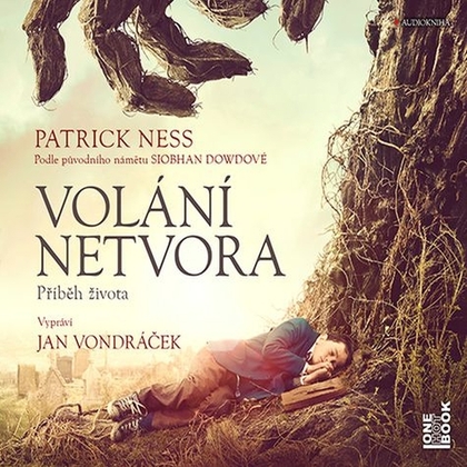 Audiokniha Volání netvora - Jan Vondráček, Patrick Ness