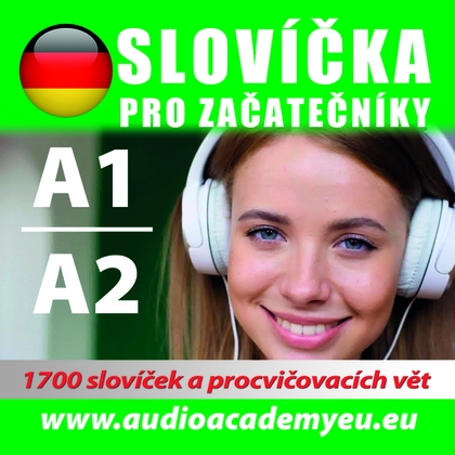 Audiokniha Němčina slovíčka pro začátečníky A1, A2 - kolektiv autorů, kolektiv autorů