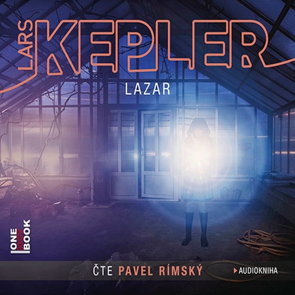 Audiokniha Lazar - Pavel Rímský., Lars Kepler