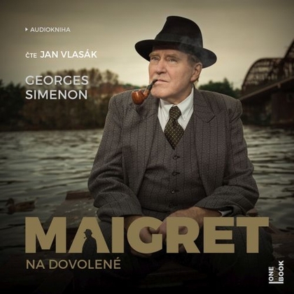 Audiokniha Maigret na dovolené - Jan Vlasák, Georges Simenon