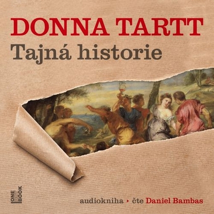 Audiokniha Tajná historie - Daniel Bambas, Donna Tartt