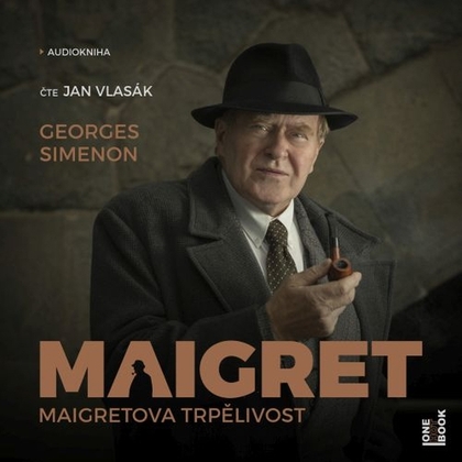 Audiokniha Maigretova trpělivost - Jan Vlasák, Georges Simenon