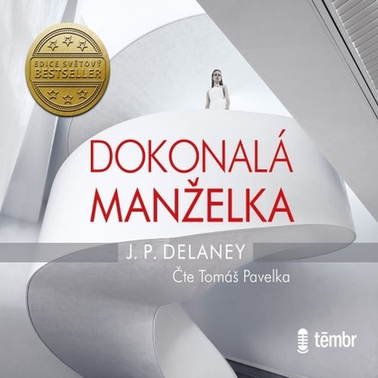 Audiokniha Dokonalá manželka - Tomáš Pavelka, J. P. Delaney