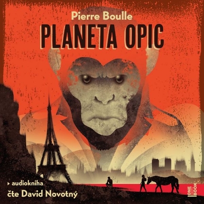 Audiokniha Planeta opic - David Novotný, Pierre Boulle