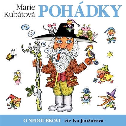 Audiokniha O Nedoubkovi - Iva Janžurová, Marie Kubátová