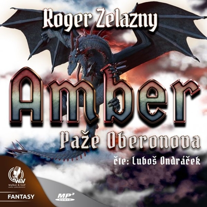 Audiokniha Amber 4 – Paže Oberonova - Luboš Ondráček, Roger Zelazny