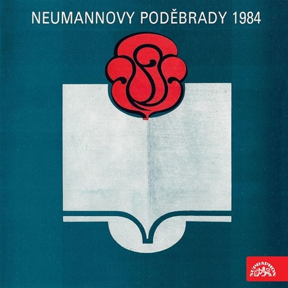 Audiokniha Neumannovy Poděbrady 1984 - Antonín Kaška, Miroslav Holub