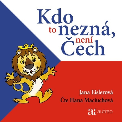Audiokniha Kdo to nezná, není Čech - Hana Maciuchová, Jana Eislerová