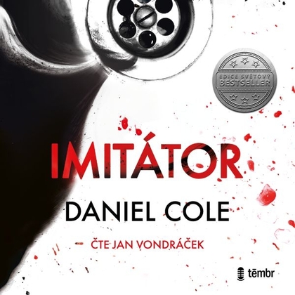 Audiokniha Imitátor - Jan Vondráček, Daniel Cole