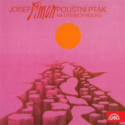 Audiokniha Pouštní pták (na útesech rocků) - Josef Šimon, Josef Šimon