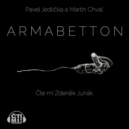 Audiokniha Armabetton - Zdeněk Junák, Pavel Jedlička, Martin Chval