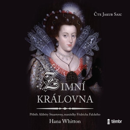 Audiokniha Zimní královna - Jakub Saic, Hana Whitton